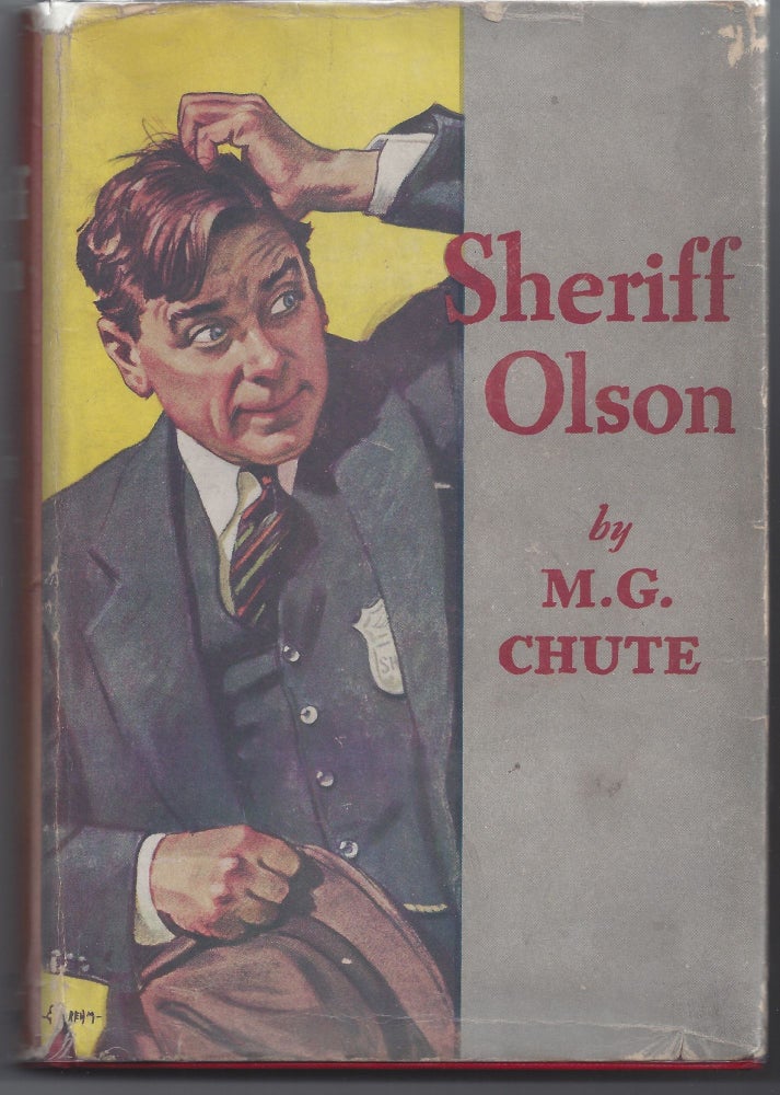 Item #007716 Sheriff Olson. M. G. Chute.