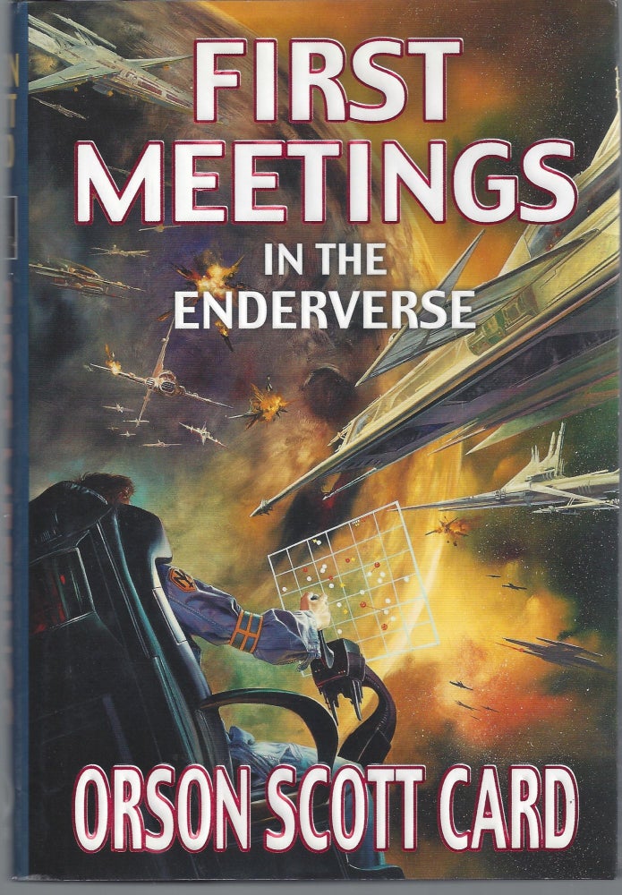 Item #007776 First Meetings: In the Enderverse. Orson Scott Card.