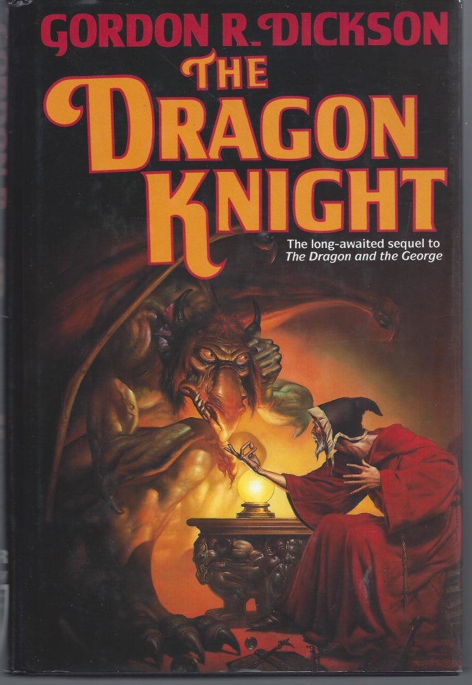 Item #007781 The Dragon Knight. Gordon R. Dickson.