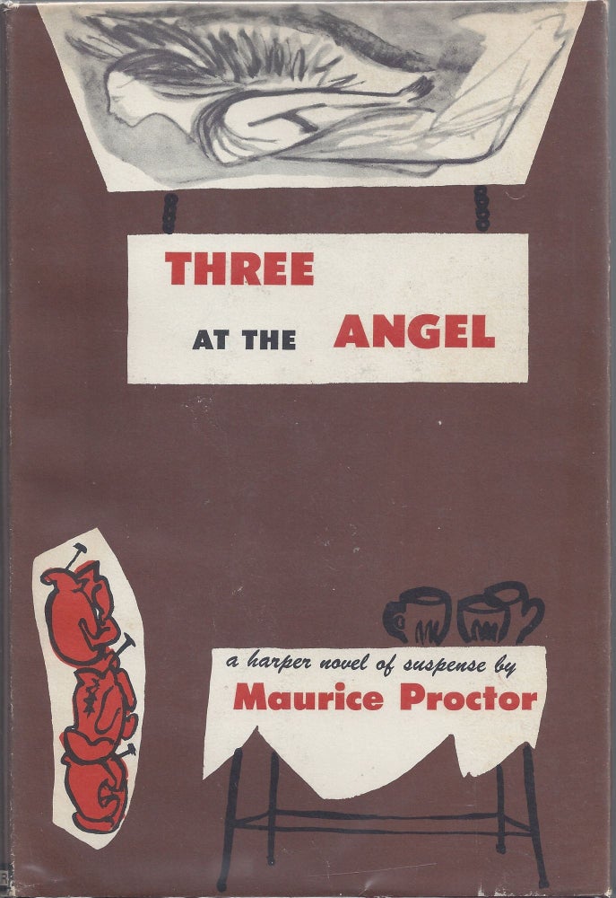 Item #007813 Three at the Angel. Maurice Proctor.