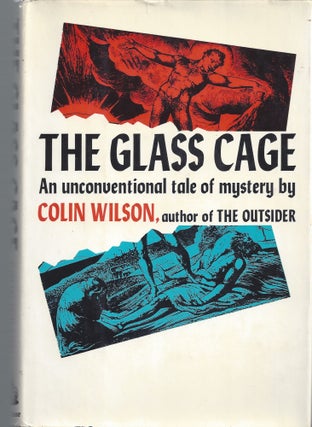 Item #007815 The Glass Cage. Colin Wilson