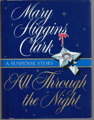 Item #008062 All Through The Night. Mary Higgins Clark