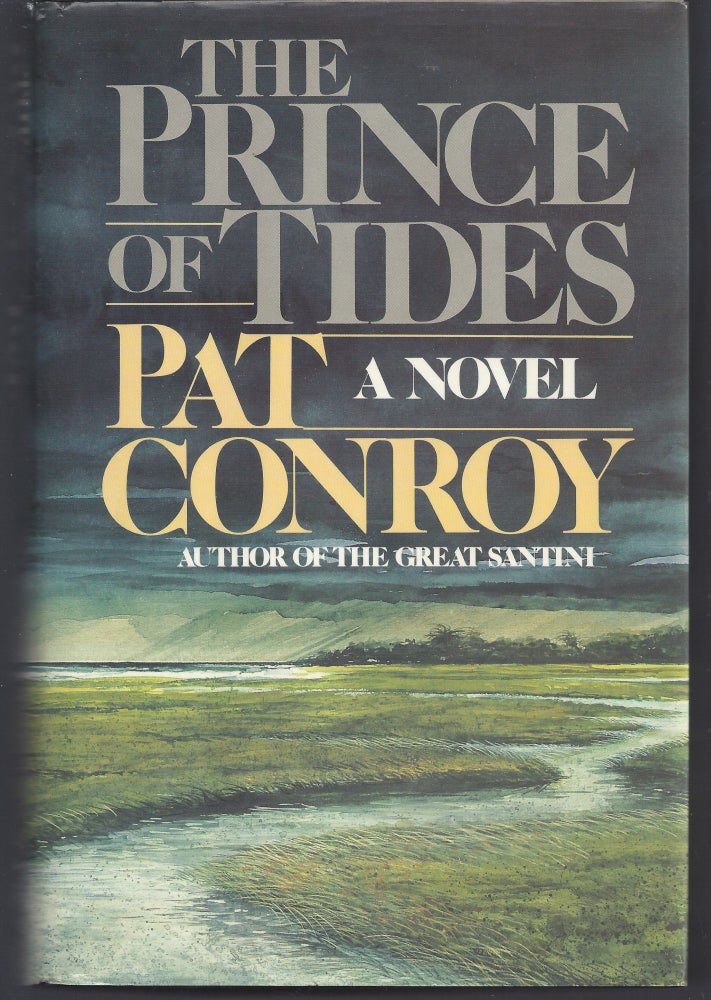 Item #008090 The Prince of Tides. Pat Conroy.