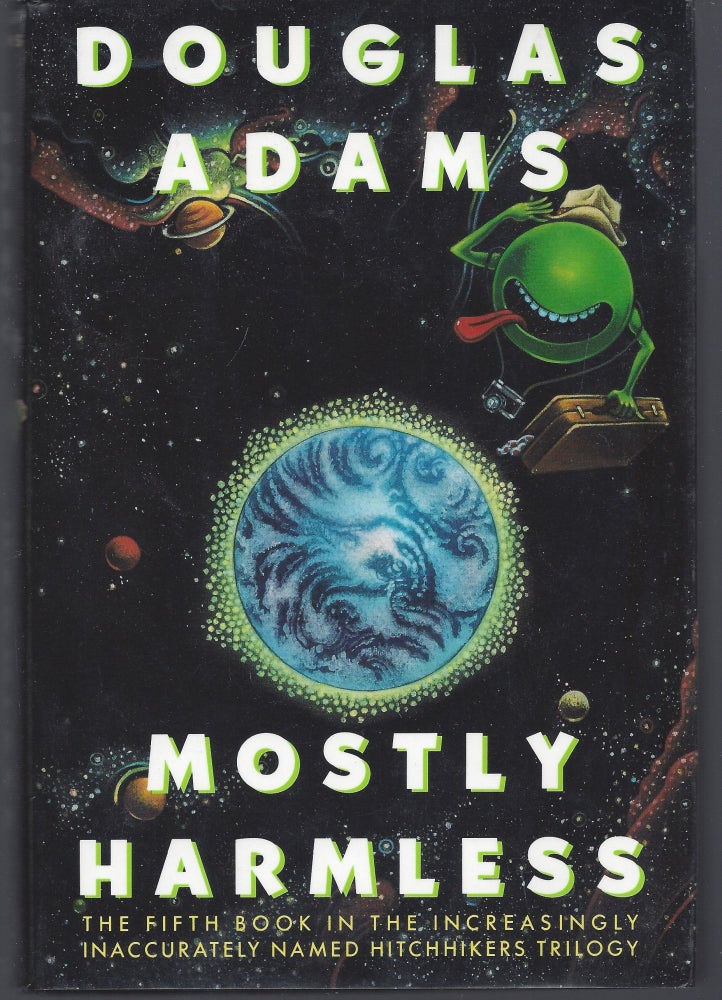 Item #008205 Mostly Harmless. Douglas Adams.