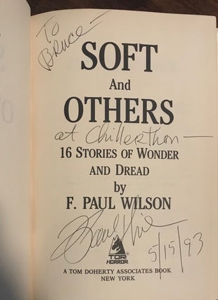 Soft and Others: 16 Stories of Wonder and Dread