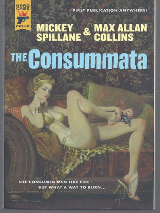 Item #008248 The Consummata (Hard Case Crime Novels). Mickey Spillane, Max Allan Collins