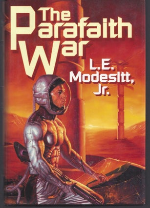 Item #008260 The Parafaith War. L. E. Modesitt Jr