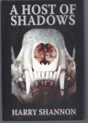 Item #008292 A Host of Shadows. Harry Shannon