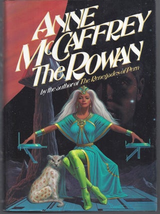 Item #008347 The Rowan. Anne McCaffrey