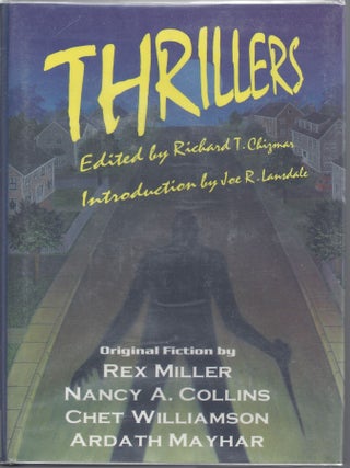 Item #008370 Thrillers (Signed First Edition). Richard Chizmar, Editior