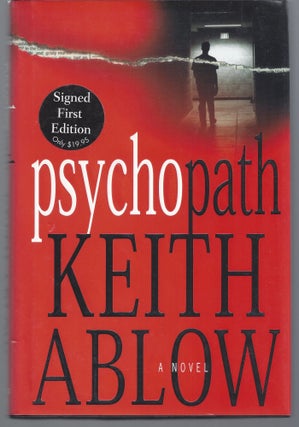 Item #008384 Psychopath. Keith Ablow