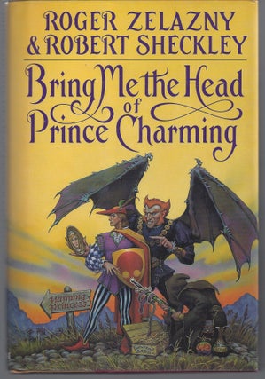 Item #008389 Bring Me the Head of Prince Charming. Roger Zelazny, Robert Sheckley