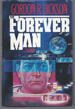 Item #008416 The Forever Man. Gordon R. Dickson