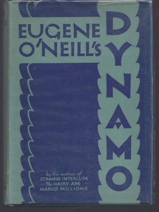 Item #008464 Dynamo. Eugene O'Neill