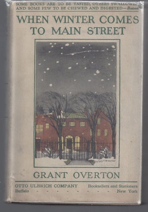 Item #008575 When Winter Comes to Main Street. Grant Overton