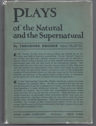 Item #008817 Plays of the Natural and the Supernatural. Theodore Dreiser