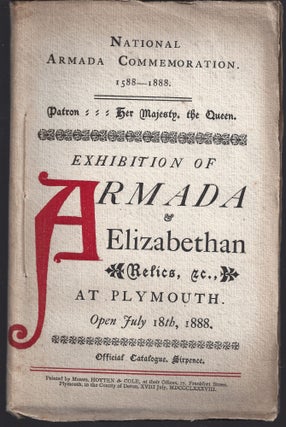 Item #008819 Exhibition of the Armada at Plymouth; Museum Exhibition Catalogue