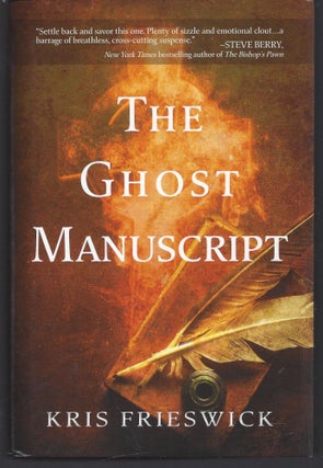 Item #009037 The Ghost Manuscript. Kris Frieswick