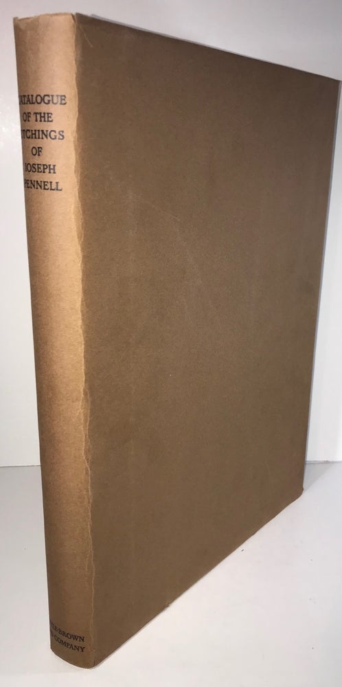 Item #009049 Catalogue of the Etchings of Joseph Pennell. Louis A. - Compiler Wuerth.