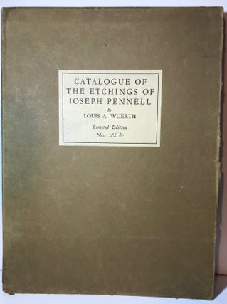 Catalogue of the Etchings of Joseph Pennell