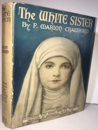 Item #009139 The White Sister. F. Marion Crawford