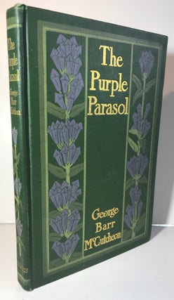 Item #009142 The Purple Parasol. George Barr McCutcheon