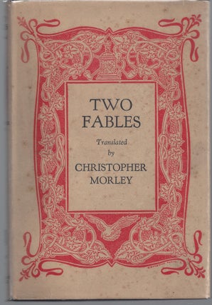 Item #009146 Two Fables. Christopher Morley