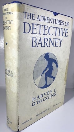 Item #009199 The Adventure of Detective Barney. Harvery J. O'Higgins
