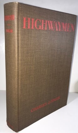 Highwaymen: A Book of Gallant Rogues