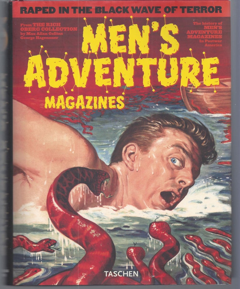 Item #009224 Men's Adventure Magazines In Postwar America: The Rich Oberg Collection. Max Allan Collins, George Hagenauer.