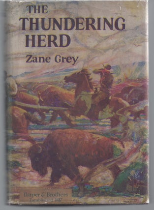 Item #009273 The Thundering Herd. Zane Grey