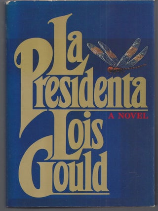 Item #009316 La Presidenta. Lois Gould
