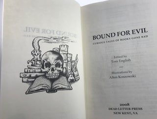 Bound for Evil: Curious Tales of Books Gone Bad