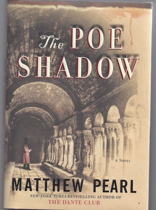 Item #009367 The Poe Shadow. Matthew Pearl