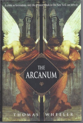 Item #009373 The Arcanum. Thomas Wheeler