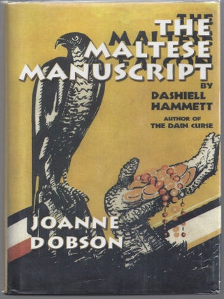 Item #009375 Maltese Manuscript (Professor Karen Pelletier Mysteries). Joanne Dobson