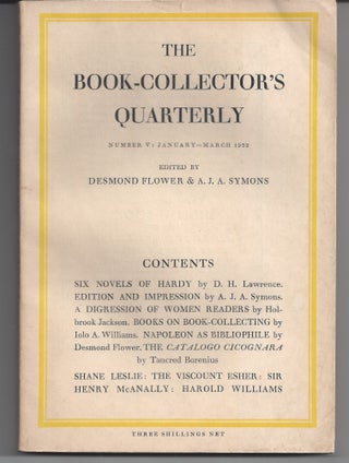 Item #009399 The Book-Collector's Quarterly; Number V: March 1932. Desmond Flower, A J. A. Symons