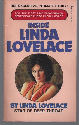 Item #009428 Inside Linda Lovelace. Linda Lovelace
