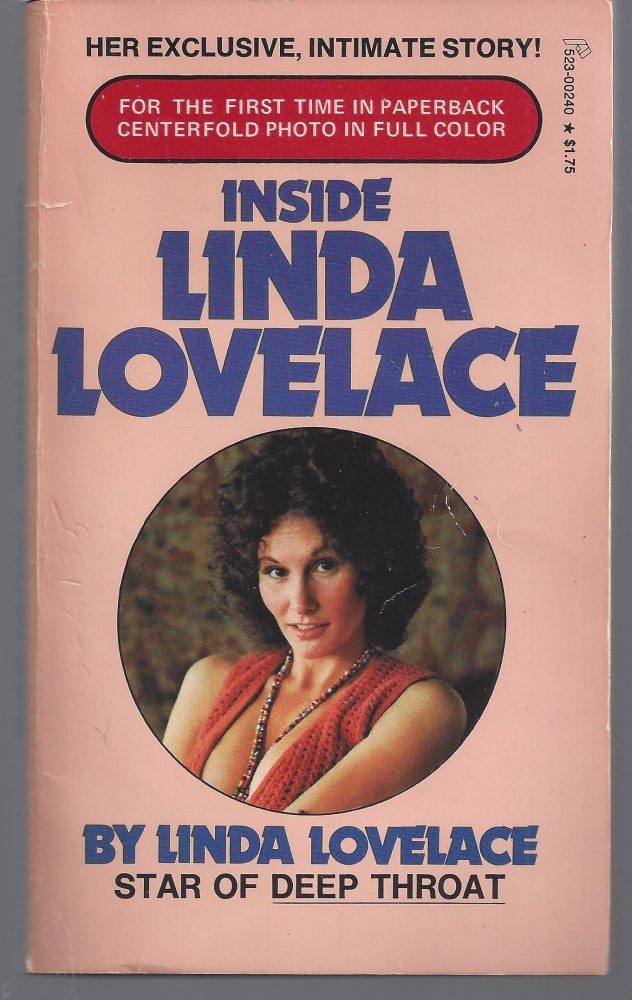Item #009428 Inside Linda Lovelace. Linda Lovelace.