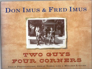 Item #009575 Two Guys Four Corners: Great Photographs, Great Times, and a Million Laughs. Don...