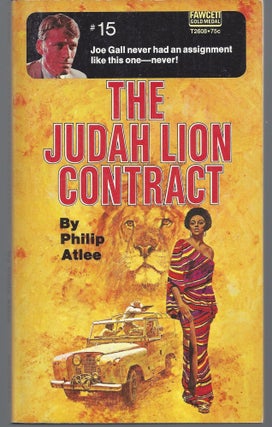 Item #009589 The Judah Lion Contract (Joe Gall #16). Philip Atlee