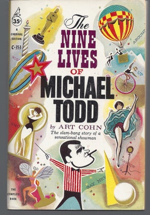 Item #009599 The Nine Lives of Michael Todd. Art Cohn