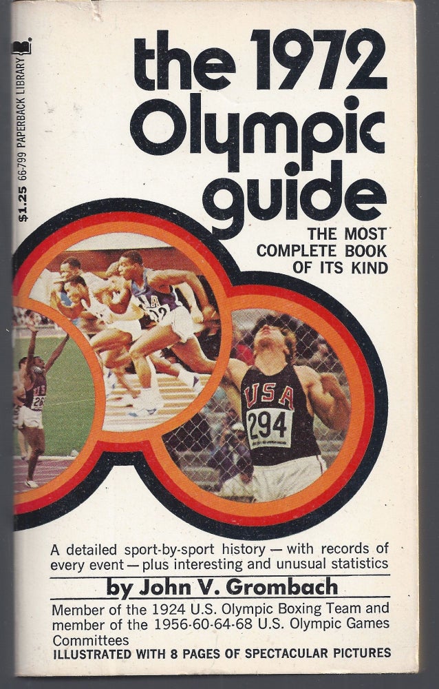 Item #009603 The 1972 Olympic Guide. John V. Grombach.