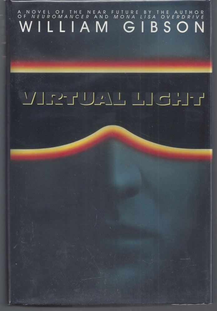 Item #009616 Virtual Light. William Gibson.