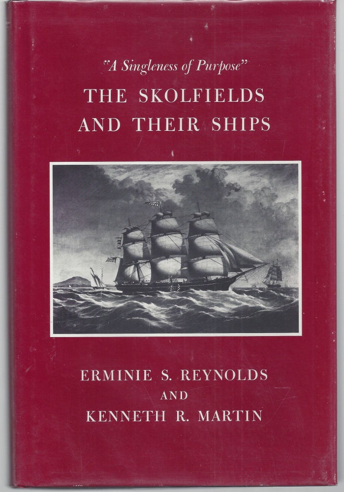 Item #009621 The Skolfields and Their Ships. Erminie S. Reynolds, Kenneth R. Martin.