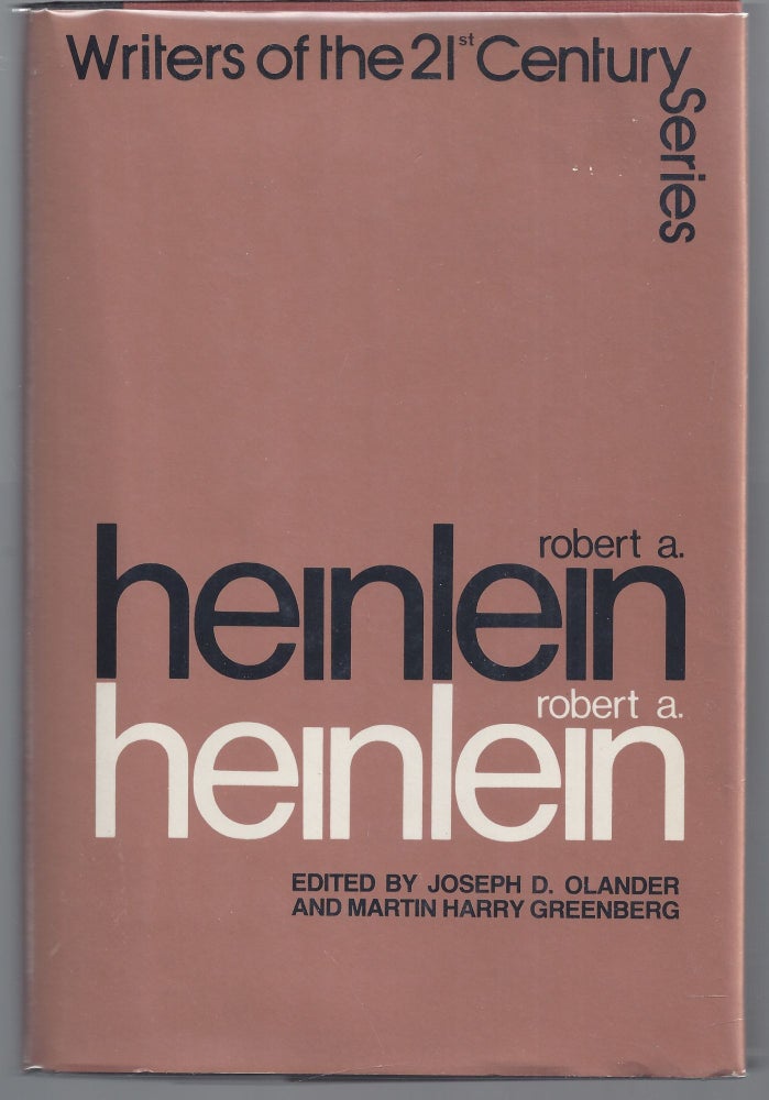 Item #009633 Robert A. Heinlein (Writers of the 21st Century Series). Joseph D. Olander, Martin Harry Greenberg.