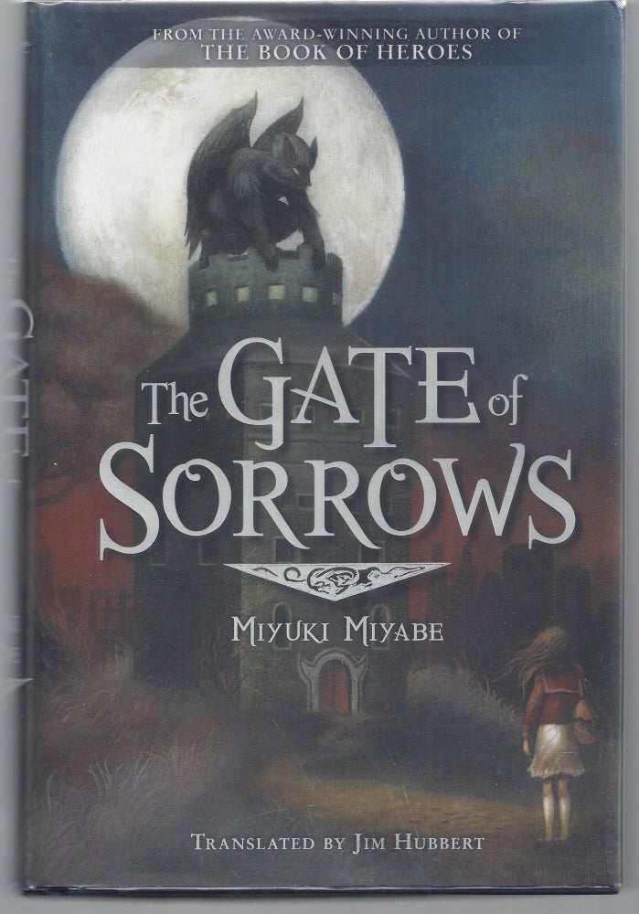 Item #009643 The Gate of Sorrows. Miyuki Miyabe.