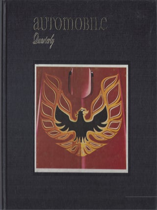 Item #009660 Automobile Quarterly; Volume XV, Number 3; Third Quarter, 1977. Beverly Rae Kimes