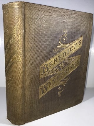 Item #009667 Benedict's Wanderings: Ireland, Scotland, Italy and Sicily. Edward W. Dawson