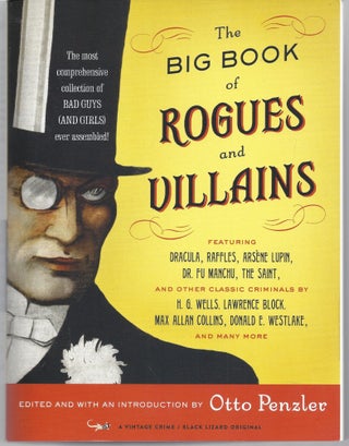 Item #009717 The Big Book of Rogues and Villains. Otto Penzler